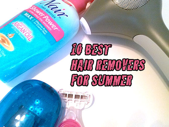 Review, 10, Best, Hair, Removers, Depilatories, Devices, For, Summer, 2014, 2015, Nair, bliss, Completely, Bare, Iluminage, Tria